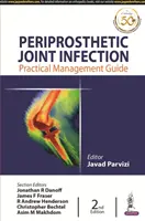 Periprotetikus ízületi fertőzés - Periprosthetic Joint Infection