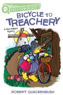 Kerékpárral az áruláshoz: Egy Miss Mallard rejtély - Bicycle to Treachery: A Miss Mallard Mystery