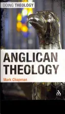 Anglikán teológia - Anglican Theology