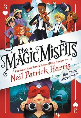 A varázslatos kisemmizettek: A kisebbik harmad - The Magic Misfits: The Minor Third