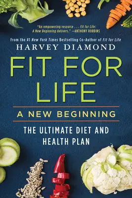 Fit for Life: Egy új kezdet - Fit for Life: A New Beginning