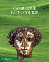 North American Cambridge Latin Course Unit 3 Student's Book (Észak-amerikai Cambridge latin nyelvtanfolyam 3. egység) - North American Cambridge Latin Course Unit 3 Student's Book