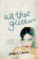 Minden, ami csillog - All that Glitters