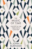 Az idő zenéje - Költészet a huszadik században - Music of Time - Poetry in the Twentieth Century