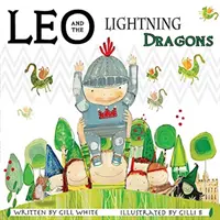 Leo és a villámsárkányok - Leo and the Lightning Dragons