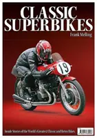 Klasszikus szupermotorok - Classic Superbikes