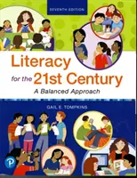 Írástudás a 21. században: A Balanced Approach - Literacy for the 21st Century: A Balanced Approach