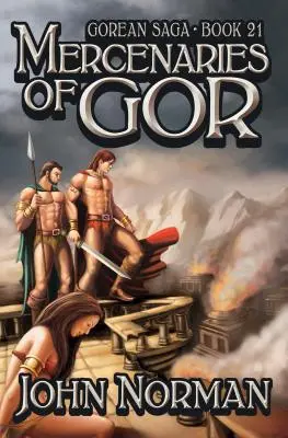 Gor zsoldosai - Mercenaries of Gor