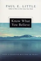 Tudd, hogy mit hiszel - Know What You Believe