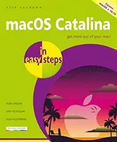 Macos Catalina Egyszerű lépésekben: A 10.15-ös verzió - Macos Catalina in Easy Steps: Covers Version 10.15