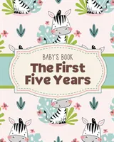 Babakönyv Az első öt év: Memory Keeper - First Time Parent - As You Grow - Baby Shower Gift - Baby's Book The First Five Years: Memory Keeper - First Time Parent - As You Grow - Baby Shower Gift