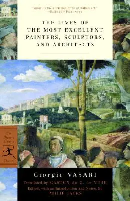 A legkiválóbb festők, szobrászok és építészek élete - Lives of the Most Eminent Painters, Sculptors and Architects