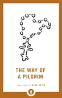 Egy zarándok útja - The Way of a Pilgrim