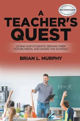 Egy tanár küldetése - A Teacher's Quest