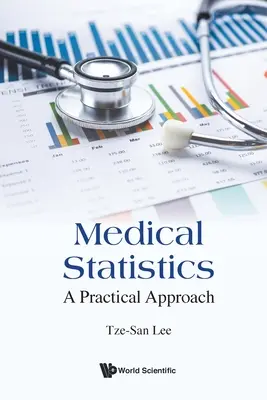 Orvosi statisztikák: Gyakorlati megközelítés - Medical Statistics: A Practical Approach