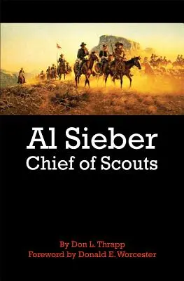 Al Sieber cserkészfőnök - Al Sieber Chief of Scouts