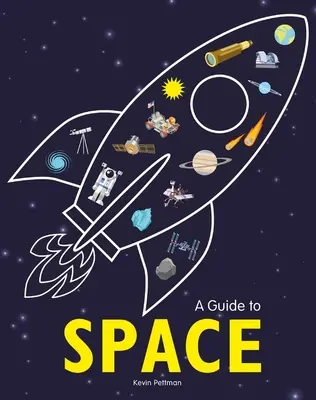 Útmutató az űrhöz - A Guide to Space