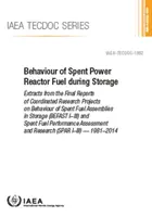 A kiégett reaktorüzemanyag viselkedése a tárolás során - Behaviour of Spent Power Reactor Fuel During Storage