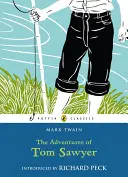 Tom Sawyer kalandjai - The Adventures of Tom Sawyer