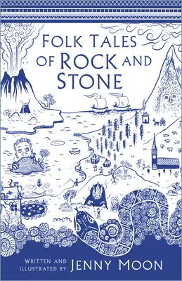 Népmesék a kőzetről és a kőből - Folk Tales of Rock and Stone