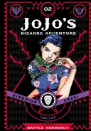 Jojo bizarr kalandja: 2. rész - Csatahajlam, 2. kötet, 2. rész - Jojo's Bizarre Adventure: Part 2--Battle Tendency, Vol. 2, 2