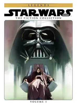 Star Wars Insider: 1: Sbírka beletrie - Star Wars Insider: Fiction Collection Vol. 1