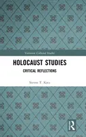 Studie o holocaustu: Kritické reflexe - Holocaust Studies: Critical Reflections
