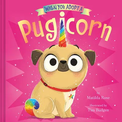 Amikor örökbe fogadsz egy mopszarvast - When You Adopt a Pugicorn