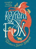 Reynard, a róka: A New Translation - Reynard the Fox: A New Translation