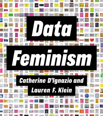 Adatfeminizmus - Data Feminism