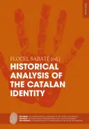 A katalán identitás történelmi elemzése - Historical Analysis of the Catalan Identity