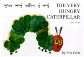 Very Hungry Caterpillar gujarati és angol nyelven - Very Hungry Caterpillar in Gujarati and English