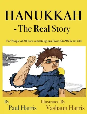 Hanuka - Az igazi történet - Hanukkah - The Real Story