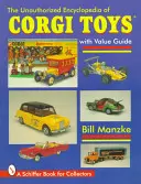 A Corgi játékok engedély nélküli enciklopédiája - The Unauthorized Encyclopedia of Corgi Toys