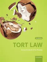 Kártérítési jog (Horsey Kirsty (Jogtudós, University of Kent)) - Tort Law (Horsey Kirsty (Reader in Law University of Kent))