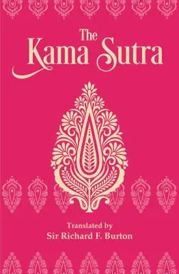 A Káma-szútra: Deluxe csúszómappás kiadás - The Kama Sutra: Deluxe Slip-Case Edition