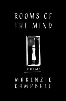 Az elme szobái: Poems - Rooms of the Mind: Poems