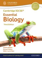 Cambridge IGCSE (R) & O Level Essential Biology: Harmadik kiadás - Cambridge IGCSE (R) & O Level Essential Biology: Student Book Third Edition