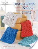 A Knookkal készült mosogatórongyok - Dishcloths Made with the Knook