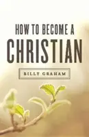 Hogyan váljunk kereszténnyé (Ats) (25 részes csomag) - How to Become a Christian (Ats) (Pack of 25)