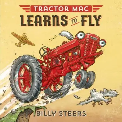 Tractor Mac megtanul repülni - Tractor Mac Learns to Fly