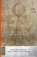 Leviatán és a légszivattyú: Hobbes, Boyle és a kísérleti élet - Leviathan and the Air-Pump: Hobbes, Boyle, and the Experimental Life