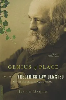 A hely zsenialitása: Frederick Law Olmsted élete - Genius of Place: The Life of Frederick Law Olmsted