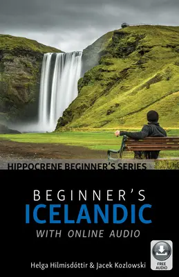 Kezdő izlandi nyelvtanulás online hanganyaggal - Beginner's Icelandic with Online Audio