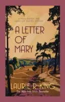 Mary levele - Izgalmas rejtély Mary Russell és Sherlock Holmes rajongóinak (King Laurie R. (Szerző)) - Letter of Mary - A thrilling mystery for Mary Russell and Sherlock Holmes (King Laurie R. (Author))