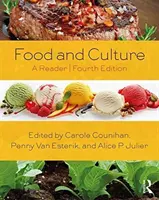 Élelmiszer és kultúra: A Reader - Food and Culture: A Reader