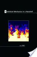 Statisztikai mechanika dióhéjban - Statistical Mechanics in a Nutshell