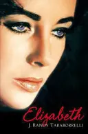 Elizabeth - Elizabeth Taylor életrajza - Elizabeth - The Biography of Elizabeth Taylor