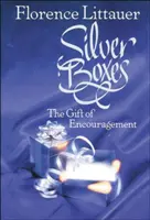 Silver Boxes: A bátorítás ajándéka - Silver Boxes: The Gift of Encouragement