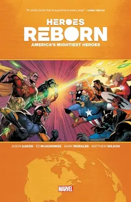 Hősök újjászületése: Amerika leghatalmasabb hősei - Heroes Reborn: America's Mightiest Heroes